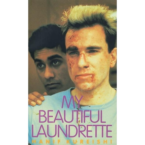 My Beautiful Laundrette (Paperback) by Hanif Kureishi