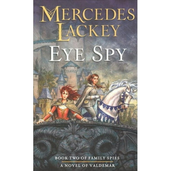 Valdemar: Family Spies: Eye Spy (Series #2) (Paperback)