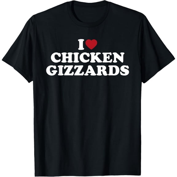 men and women can wear,I Heart Chicken Gizzards T-Shirt