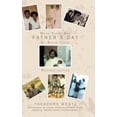 thumbnail image 2 of Make Every Day Father's Day: By Being There, 2 of 4