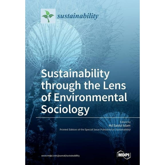 Sustainability through the Lens of Environmental Sociology, (Paperback)