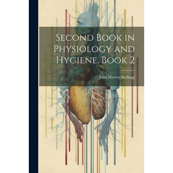 Second Book in Physiology and Hygiene, Book 2