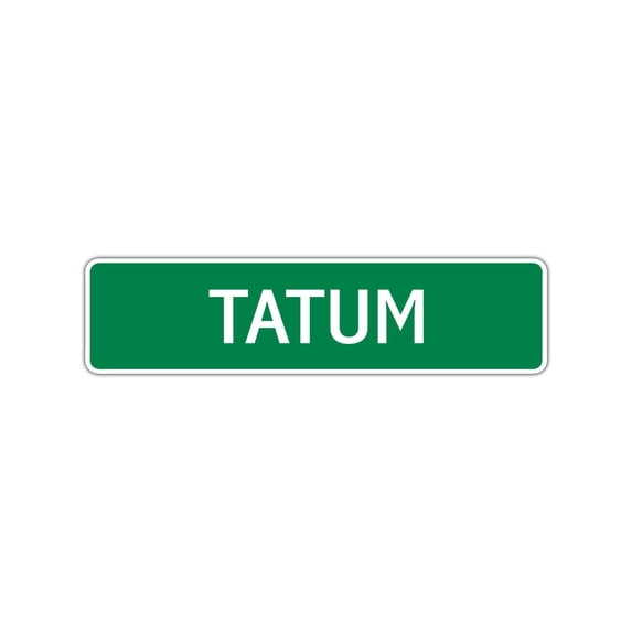 Tatum Boys Children Name Letter Printed Plaque Decoration Label Indoor Outdoor Unique Wall Novelty Aluminum Metal Sign 4"x13.5"