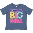 thumbnail image 3 of Inktastic Mawmaw's Big Girl Girls Toddler T-Shirt, 3 of 5