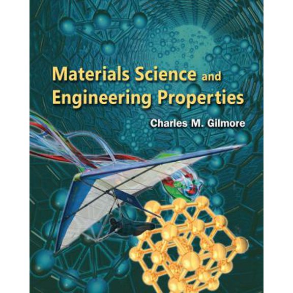 Pre-Owned Materials Science and Engineering Properties (Hardcover) 1111988609 9781111988609