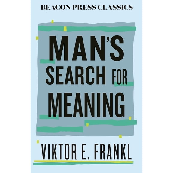 Beacon Classics Man's Search for Meaning, (Hardcover)
