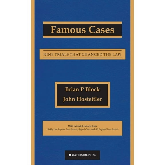 Famous Cases: Nine Trials that Changed the Law, (Paperback)