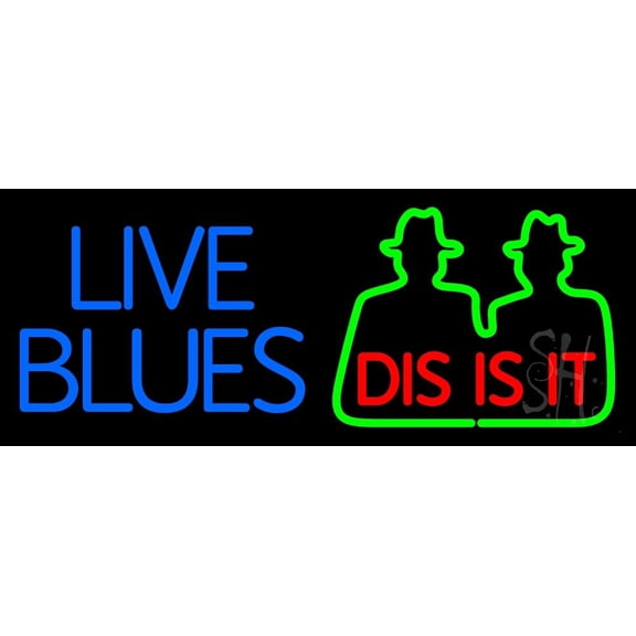 Blue Live Blues Dis Is It LED Neon Sign 13" Tall x 32" Wide - inches Black Square Cut Acrylic Backing, with Dimmer - Premium built indoor Sign for Studio, Club, Décor, Event, Storefront.