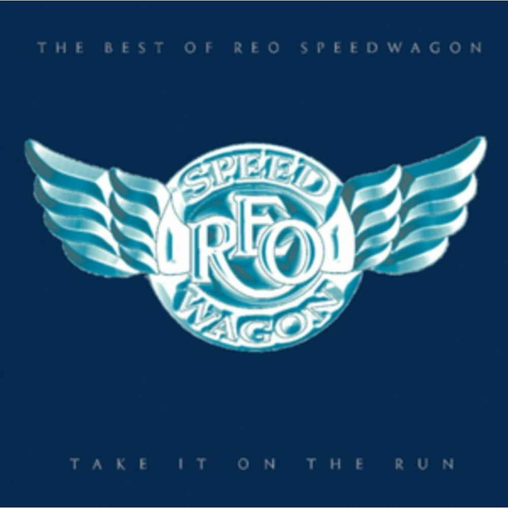 Take It on the Run The Best of Reo Speedwagon