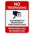 thumbnail image 1 of No Trespassing Property Protected By Video Surveillance Sign, Violators Prosecuted Sign,, 1 of 8