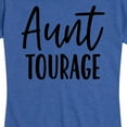 thumbnail image 3 of Instant Message - Aunt Tourage - Women's Short Sleeve Graphic T-Shirt, 3 of 6