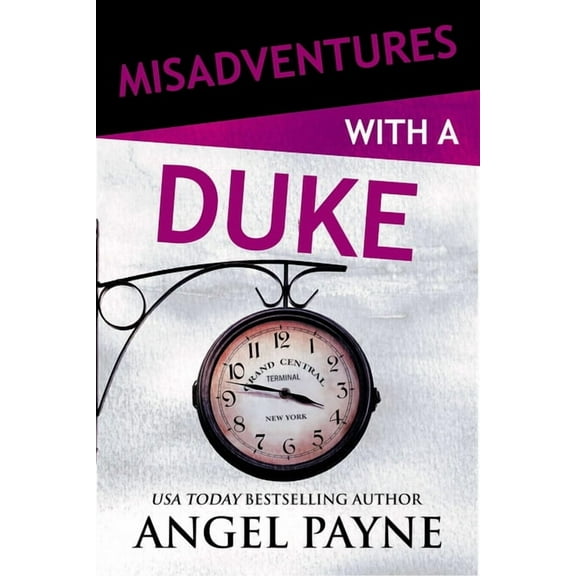 Misadventures Misadventures with a Duke, Book 32, (Paperback)