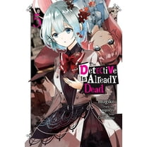 The Detective Is Already Dead (Manga) The Detective Is Already Dead, Vol. 5 (Manga): Volume 5, Book 5, (Paperback)