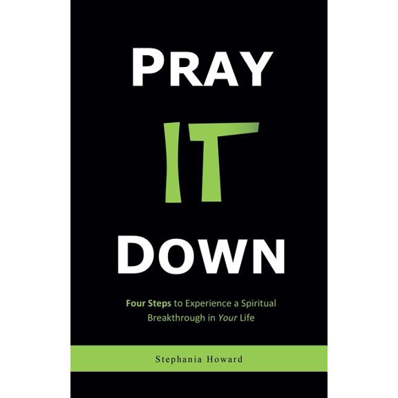 Pray It Down, (Paperback)
