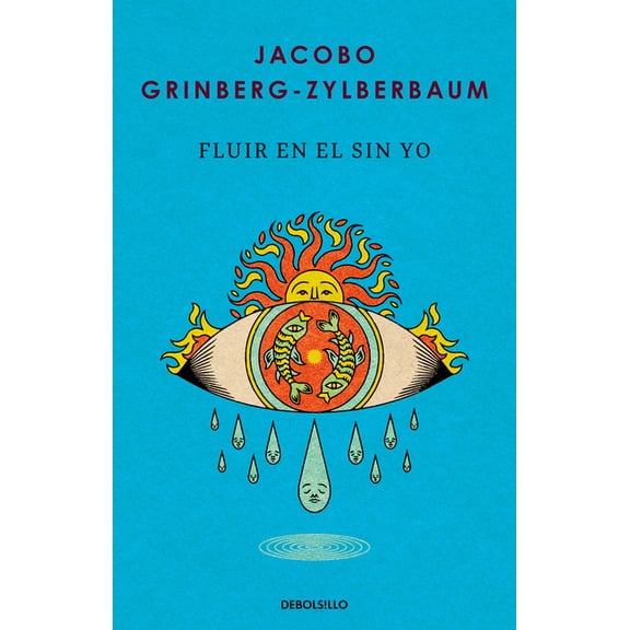 Fluir En El Sin Yo / Flowing in the No-Self, (Paperback)