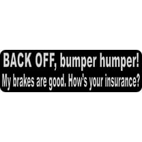 10x3 Black Gray Back Off Bumper Humper Sticker