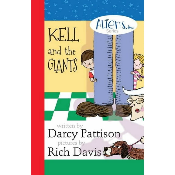 Aliens, Inc. Kell and the Giants, Book 3, (Paperback)
