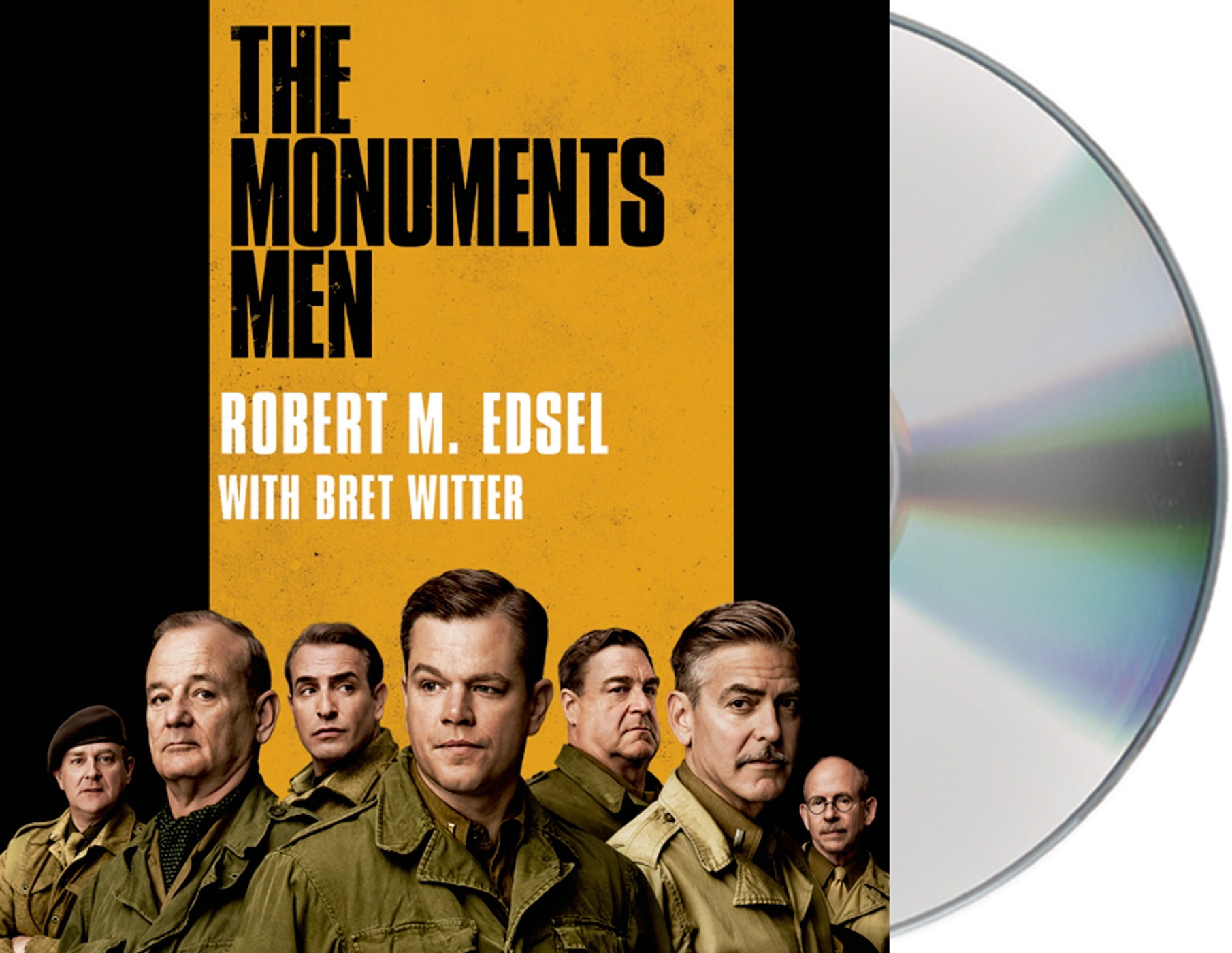 Allied Heroes Nazi Thieves and the Greatest Treasure Hunt in History The Monuments Men