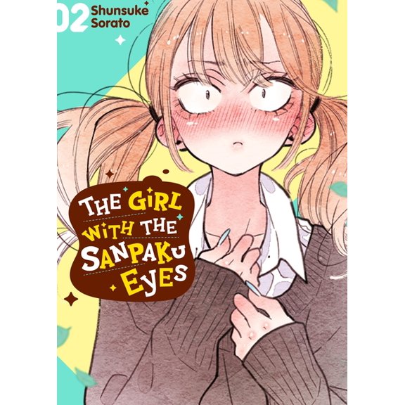 Sanpaku Eyes: The Girl with the Sanpaku Eyes, Volume 2 (Paperback)