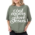 thumbnail image 4 of Cool Moms Love Jesus T-Shirt – Christian Mom Graphic Tee, Mother’s Day Gift, 4 of 6