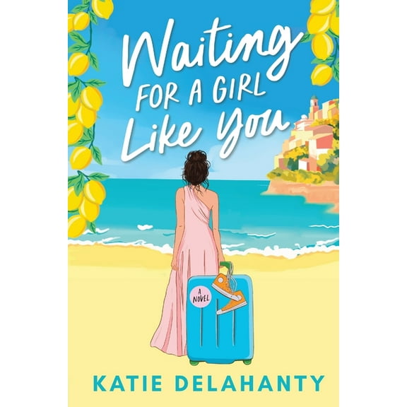 Waiting for a Girl Like You, (Paperback)
