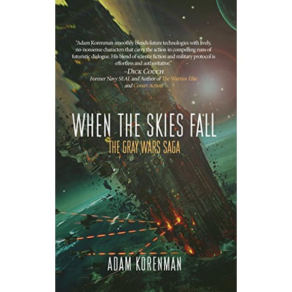 Pre-Owned When The Skies Fall: The Gray Wars: Volume 2, 9781945572685, 194557268X, Paperback,