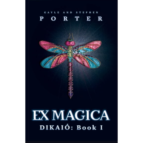 DikaiÃ³ Ex Magica: DiakiÃ³ Book 1, Book 1, (Paperback)