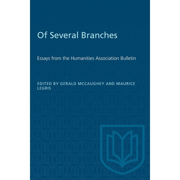 Heritage: Of Several Branches: Essays from the Humanities Association Bulletin (Paperback)