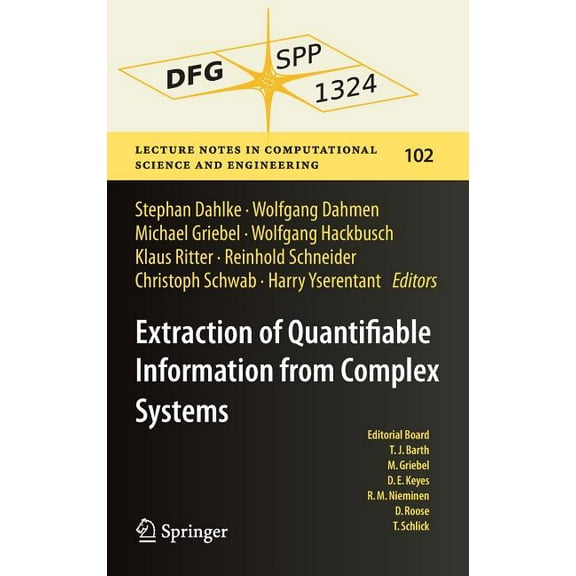 Lecture Notes in Computational Science a Extraction of Quantifiable Information from Complex Systems, Book 102, (Hardcover)