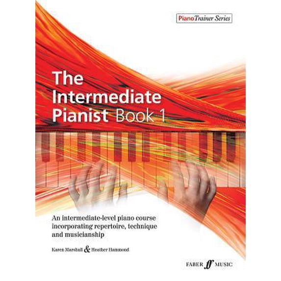 Pre-Owned The Intermediate Pianist, Bk 1: An Intermediate-Level Piano Course Incorporating Repertoire, Technique, and Musicianship (Paperback) 0571540015 9780571540013