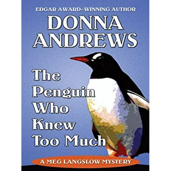 Pre-Owned The Penguin Who Knew Too Much (Hardcover) 0786298618 9780786298617