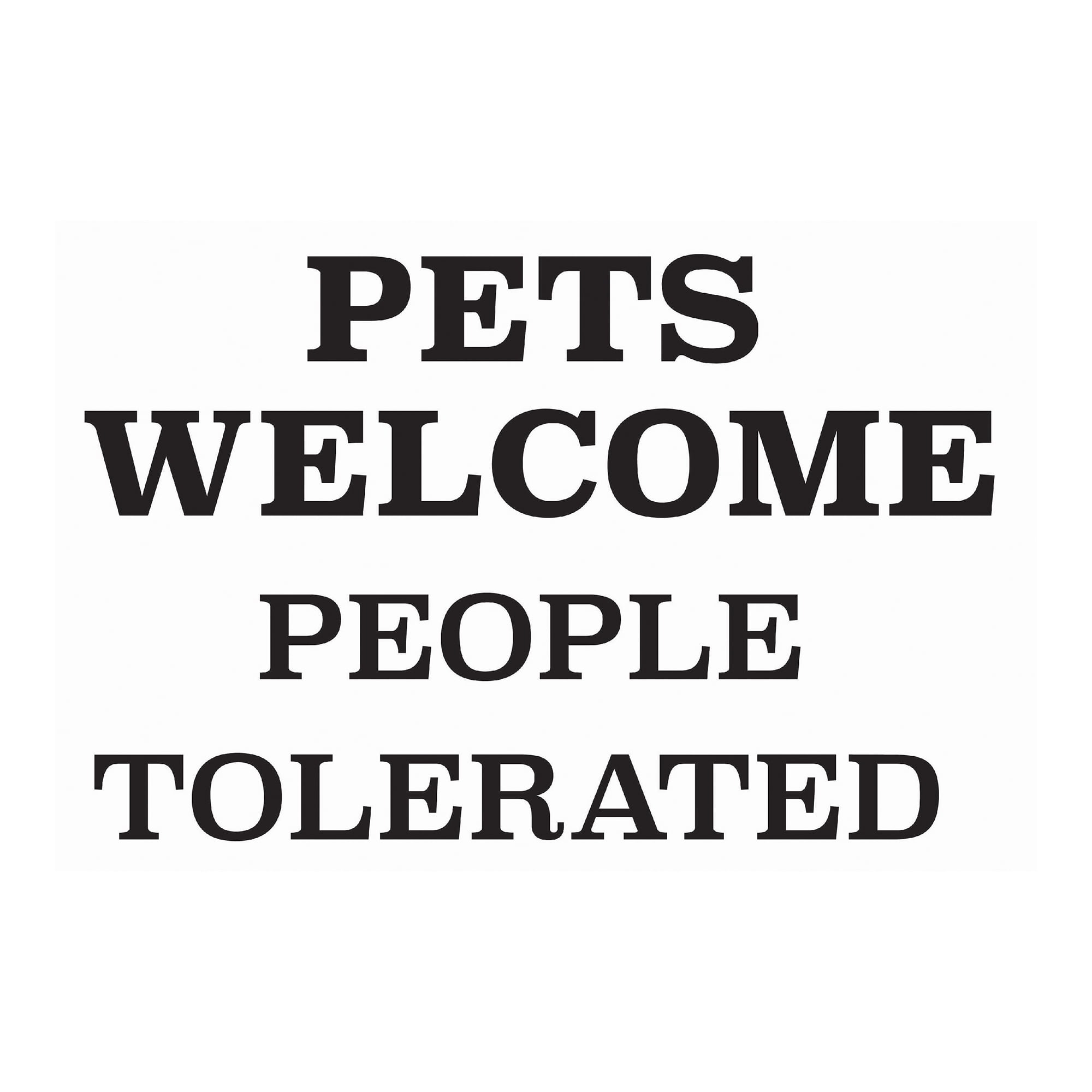 WallPops Pets People Tolerated Door Decal