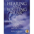thumbnail image 1 of Pre-Owned Hearing and Writing Music: Professional Training for Today's Musician 2nd Edition, Revised and Expanded (Paperback) 0962949671 9780962949678, 1 of 1