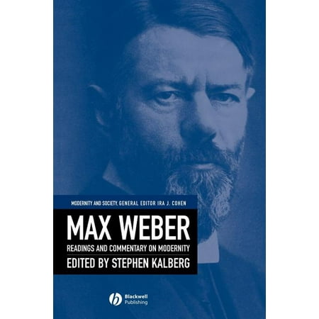 ISBN 9780631214908 product image for Modernity and Society: Max Weber : Readings and Commentary on Modernity (Series  | upcitemdb.com