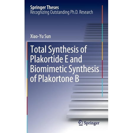 ISBN 9783642271946 product image for Springer Theses: Total Synthesis of Plakortide E and Biomimetic Synthesis of Pla | upcitemdb.com