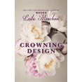 thumbnail image 1 of Pre-Owned Crowning Design (Paperback) 1455541397 9781455541393, 1 of 1