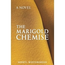 The Marigold Chemise, (Paperback)