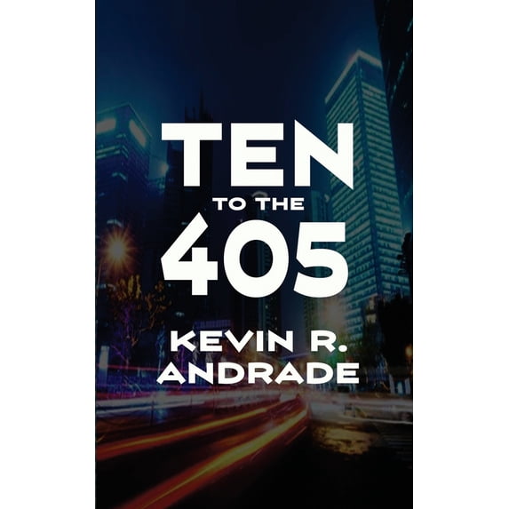 Pre-Owned Ten to the 405 (Paperback) 1509262172 9781509262175