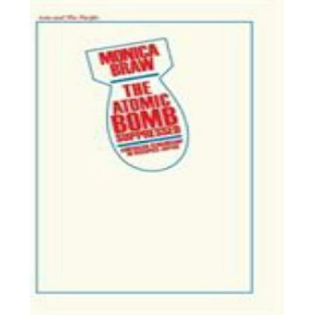 The Atomic Bomb Suppressed: American Censorship in Occupied Japan