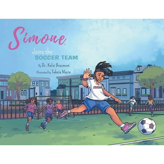 Simone Joins the Soccer Team, (Paperback)