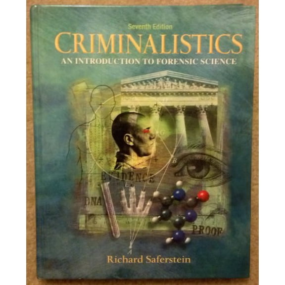 Pre-Owned Criminalistics: An Introduction to Forensic Science (7th Edition), 9780130138279, 0130138274, Hardcover, 7 edition