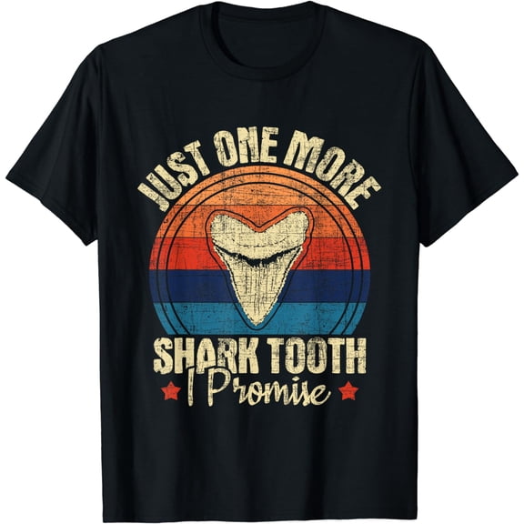 Just One More Shark Tooth I Promise - Retro Fossil T-Shirt