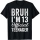 thumbnail image 1 of Camiseta de Cumpleaños para Chica de 13 Años - ¡Oficialmente Adolescente!, 1 of 7