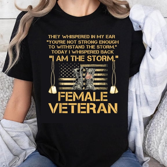 100% Cotton Female Veteran T-Shirt I Am The Storm Military Boots American Flag Patriotic Gift for Women Veterans