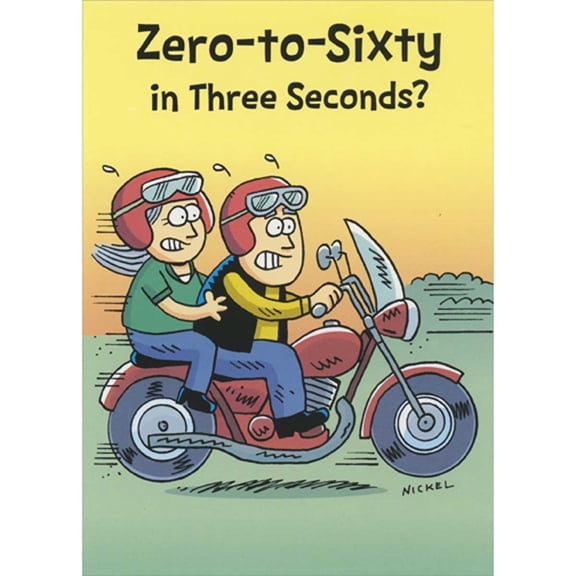Oatmeal Studios Zero to Sixty in Three Seconds 60th Funny Birthday Card