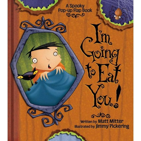Pre-Owned I'm Going to Eat You!: A Spooky Pop-Up Flap Book (Hardcover) 0794407676 9780794407674