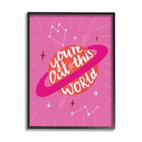 Stupell Industries You're Out of This World Phrase Valentine Pink Planet, 24 x 30, Designed by Louise Allen