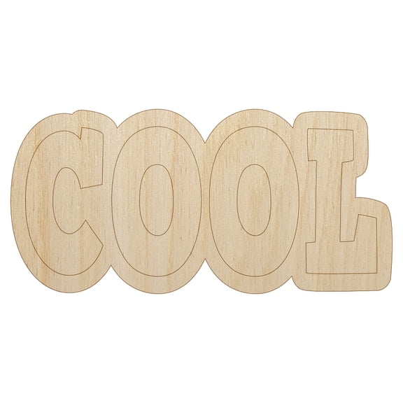 Cool Fun Text Wood Shape Unfinished Piece Cutout Craft DIY Projects - 4.70 Inch Size - 1/8 Inch Thick