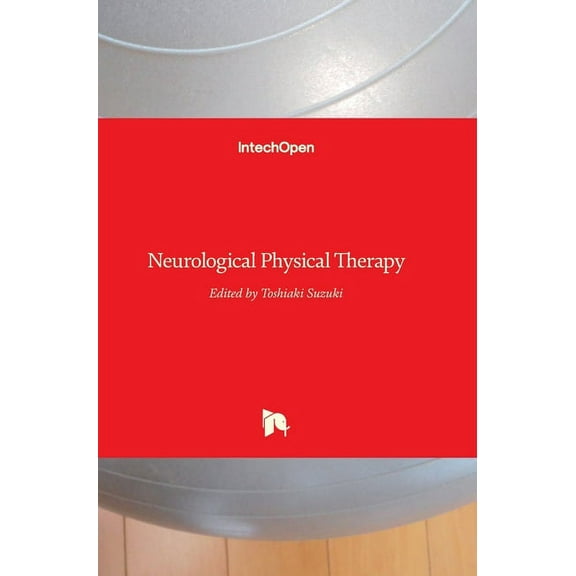 Neurological Physical Therapy (Hardcover)