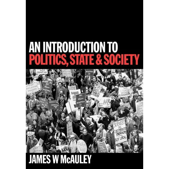 An Introduction to Politics, State and Society, (Paperback)